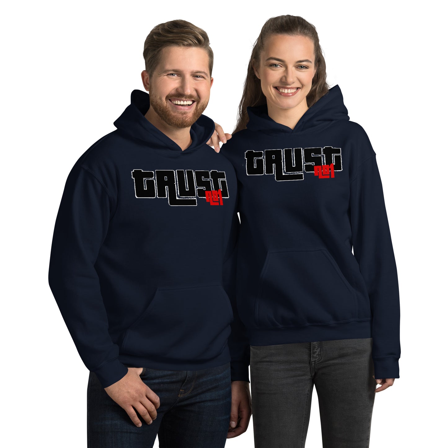 Trust no1 Unisex Hoodie